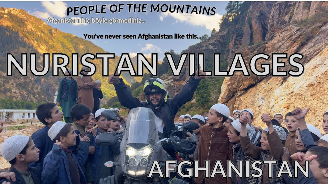 NURİSTAN KÖYLERİ-1 Motosikletle Afganistan Part-13