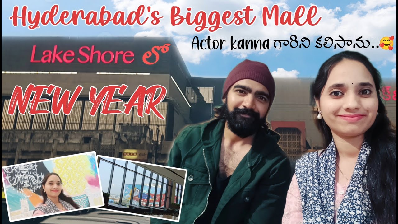 Hyderabad's Biggest Mall LAKESHORE లో New Year || Episode -17 || @sowmyaspeaks46 || 🥳🎊🎉🎆🗓️