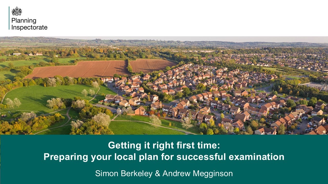Getting it right first time: Preparing your local plan for successful examination