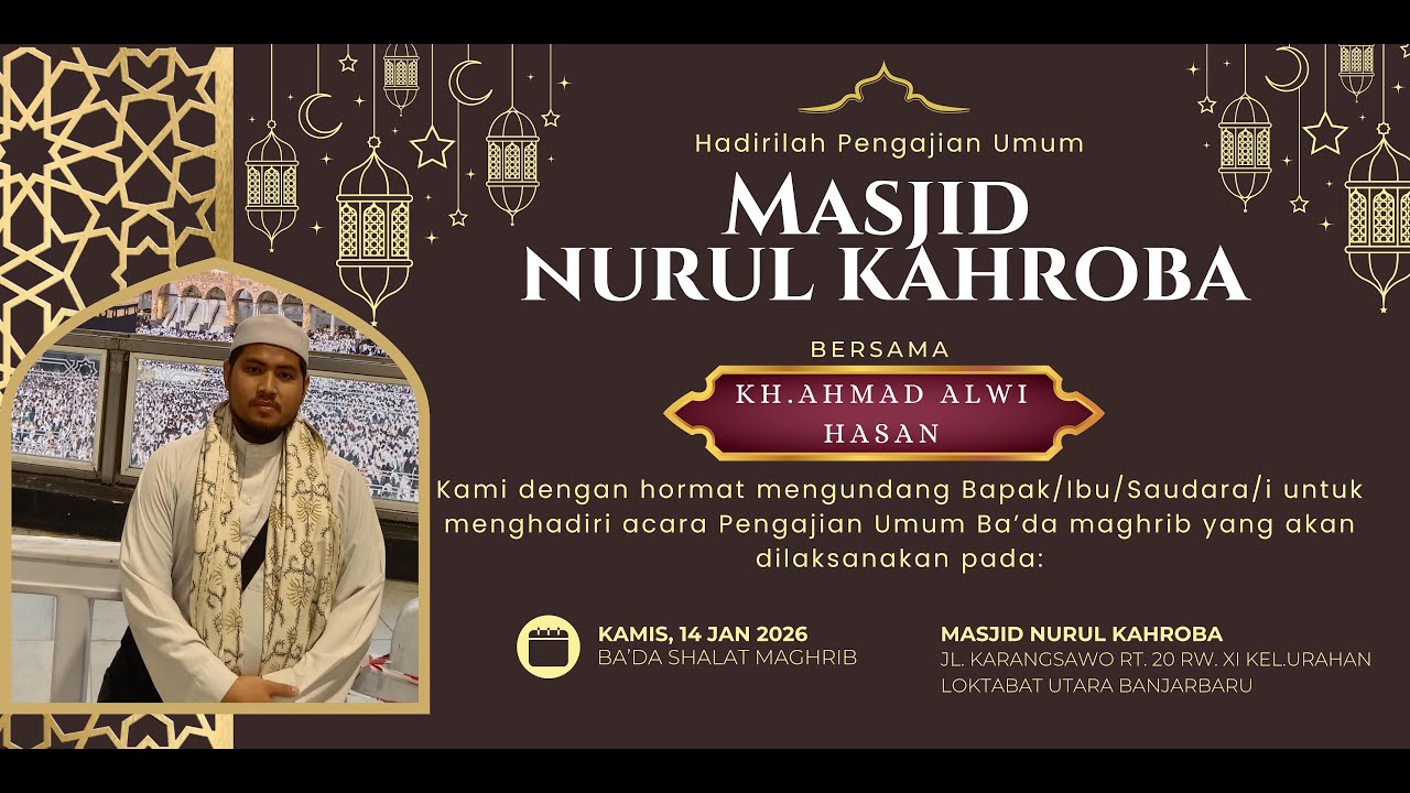 LIVE! Pengajian Malam Kamis bersama KH. M. Alwi Hasan Tafsir QS. Al Baqarah ayat 105