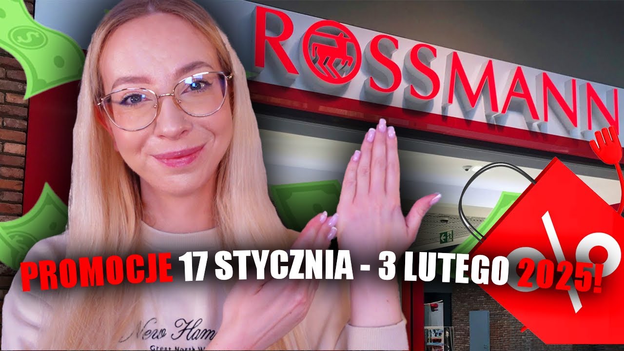 WIELKI PRZEGLĄD AKTUALNYCH PROMOCJI W ROSSMANNIE! | 17 STYCZNIA - 3 LUTEGO 2025