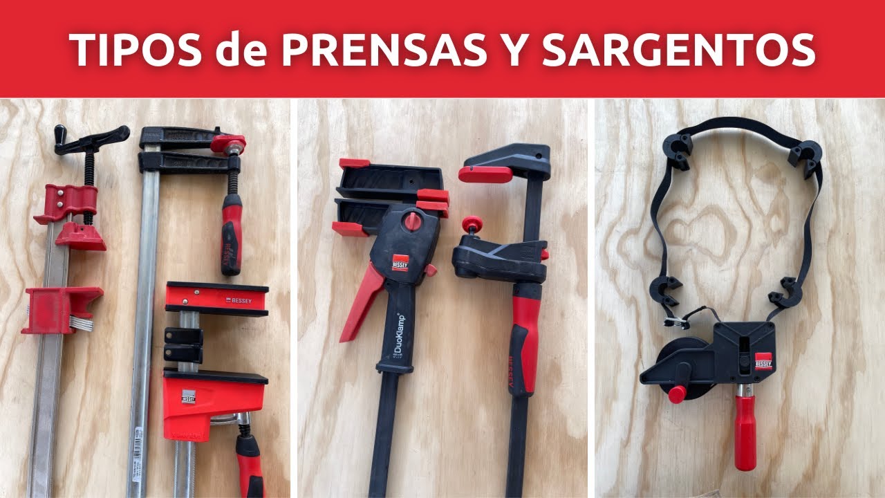PRENSAS y Sargentos para la CARPINTERIA