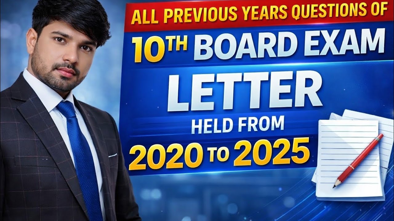 PREVIOUS YEARS QUESTIONS OF 10TH BOARD LETTER