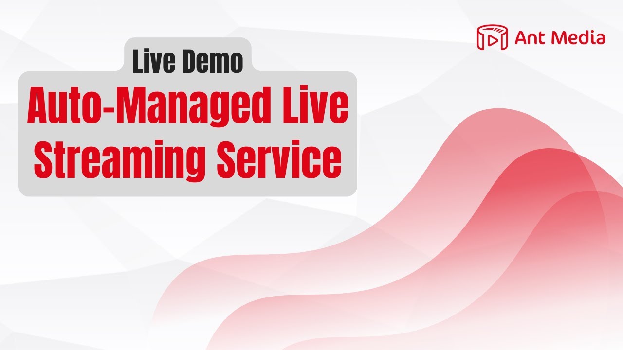 Auto-Managed Live Streaming Service (Beta) | Full Demo + Walkthrough | Save & Stream with Ant Media