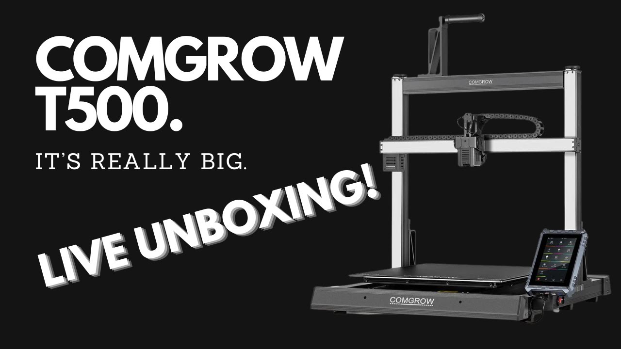 Unboxing & Testing: The Colossal Comgrow T500 3D Printer!