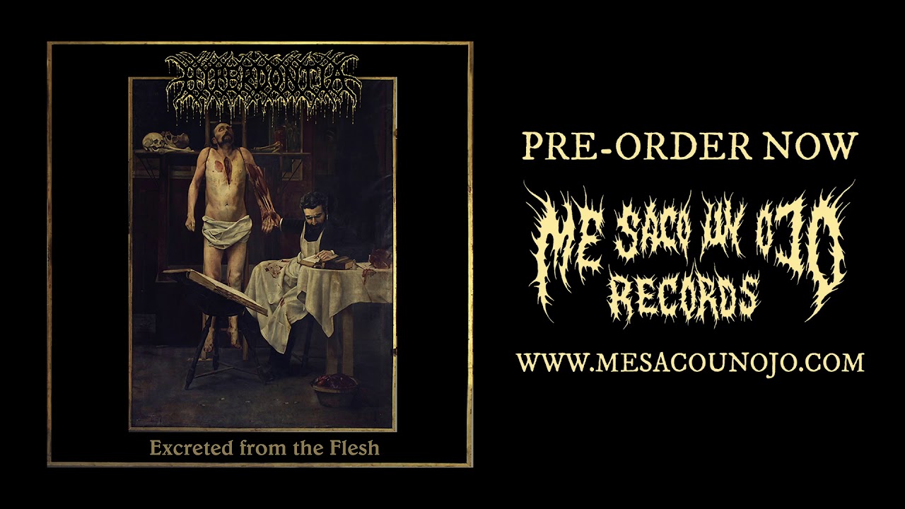 Hyperdontia – Excreted From the Flesh E.P.