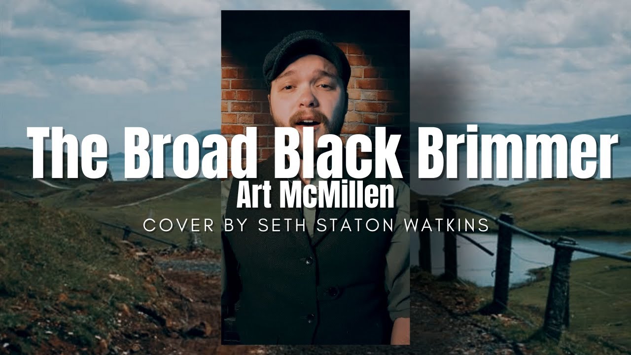The Broad Black Brimmer - Art McMillen (Cover) by Seth Staton Watkins
