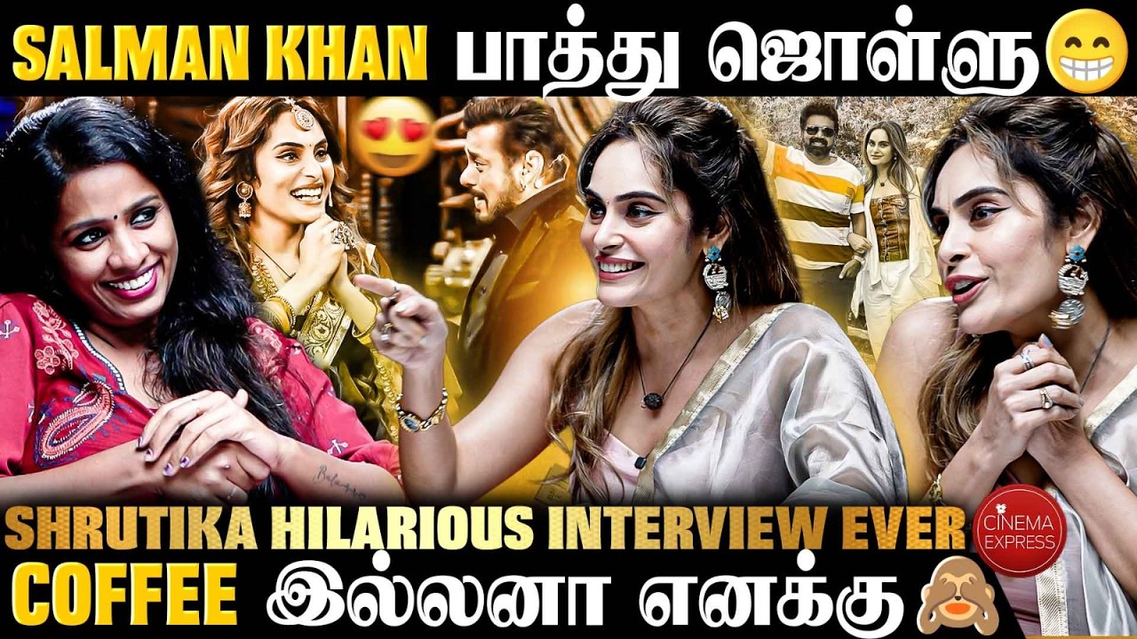 Shrutika Arjun Hindi Big Boss அனுபவம் அய்யய்யோ 😄😄 | Rajinikanth | Salman Khan | Part 2 Interview