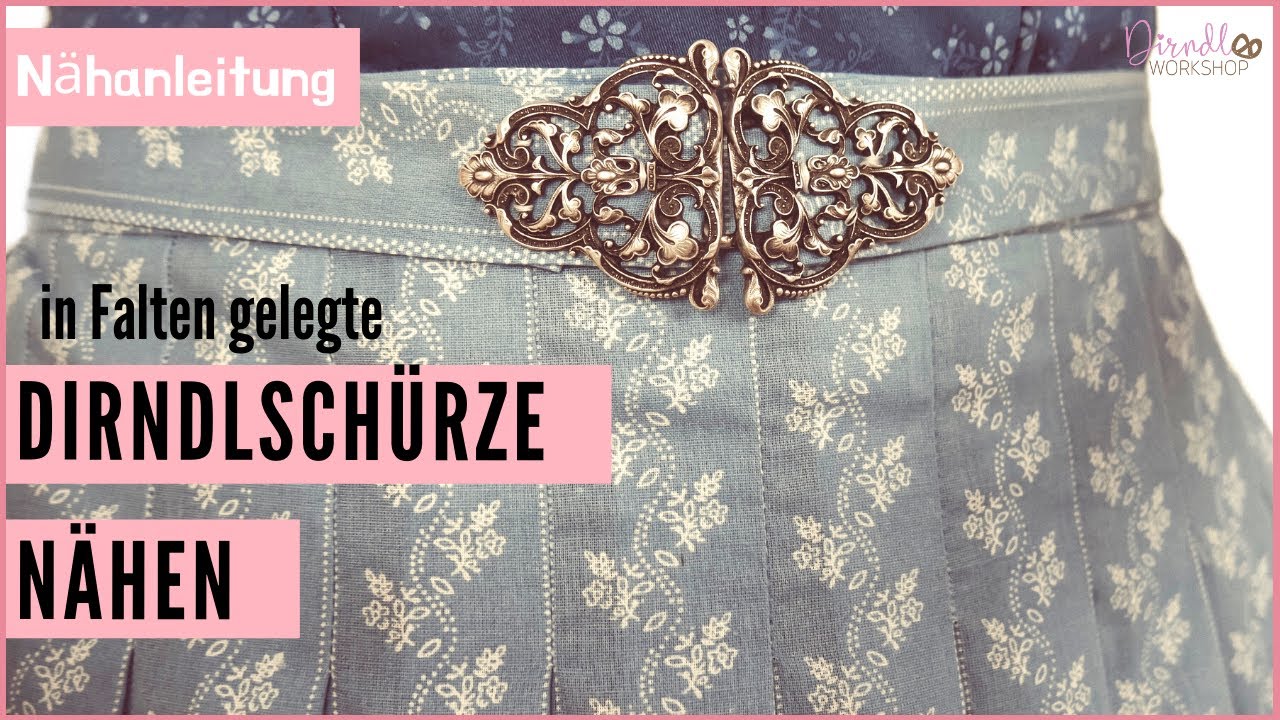 Dirndlschürze nähen (Falten legen) - Dirndlschürze mit Schnalle nähen