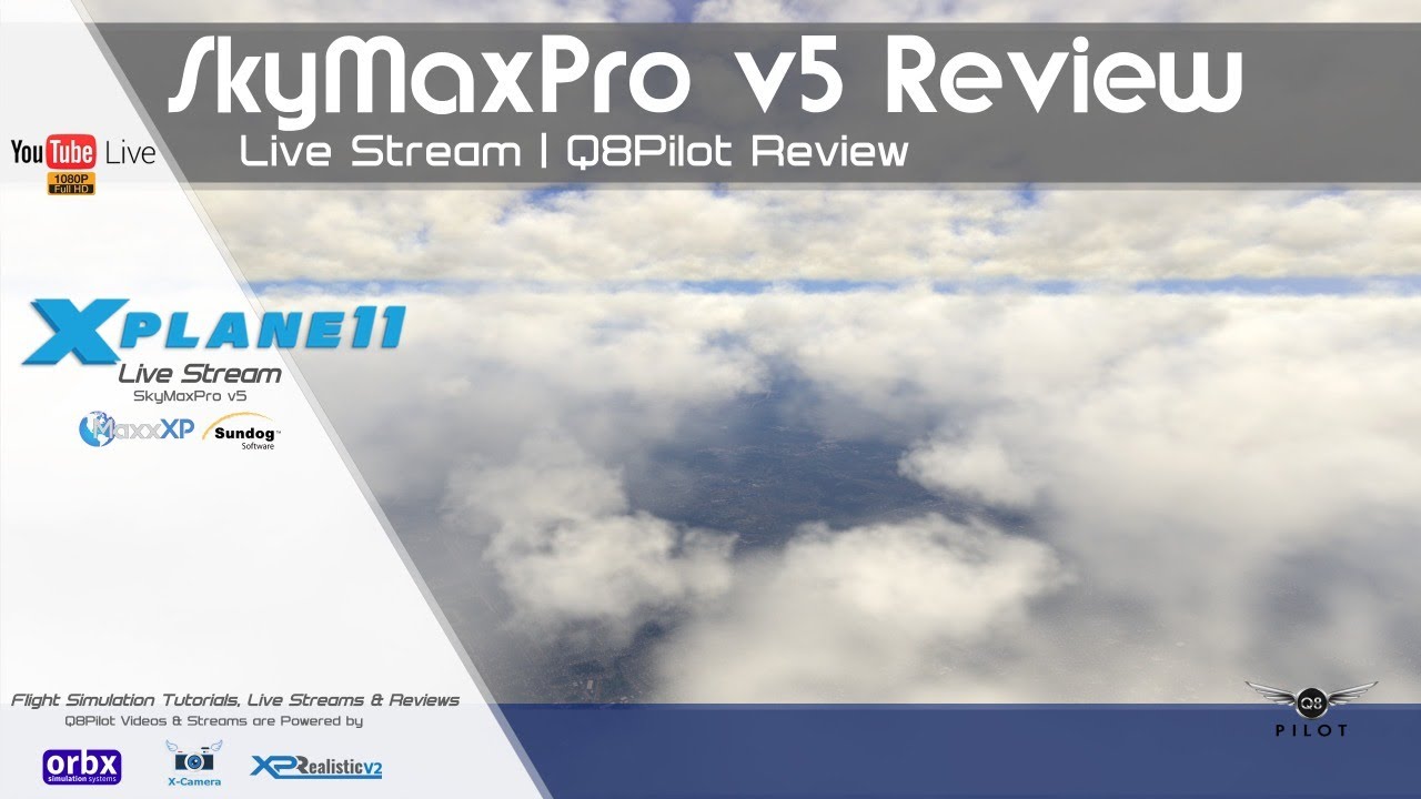 X-Plane 11.51 | SkyMaxx Pro v5 | Live Review