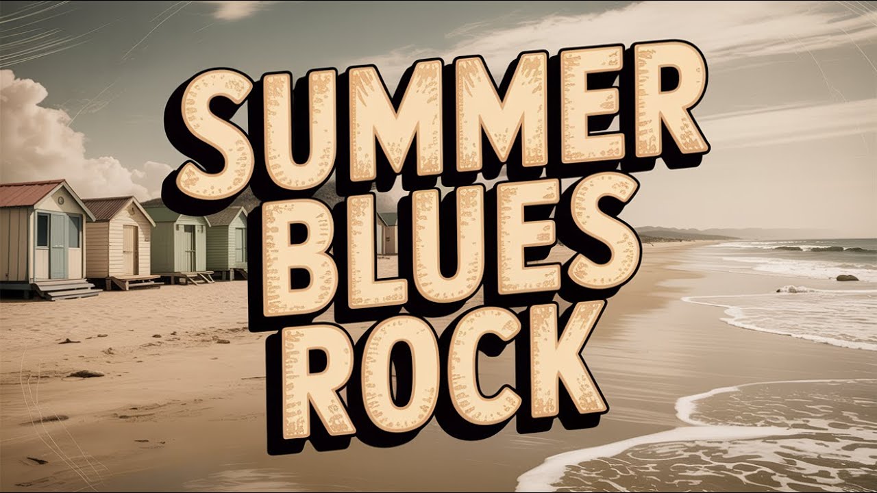 Summer Blues Rock &ndash; Psychedelic Guitar for Long, Easy Days