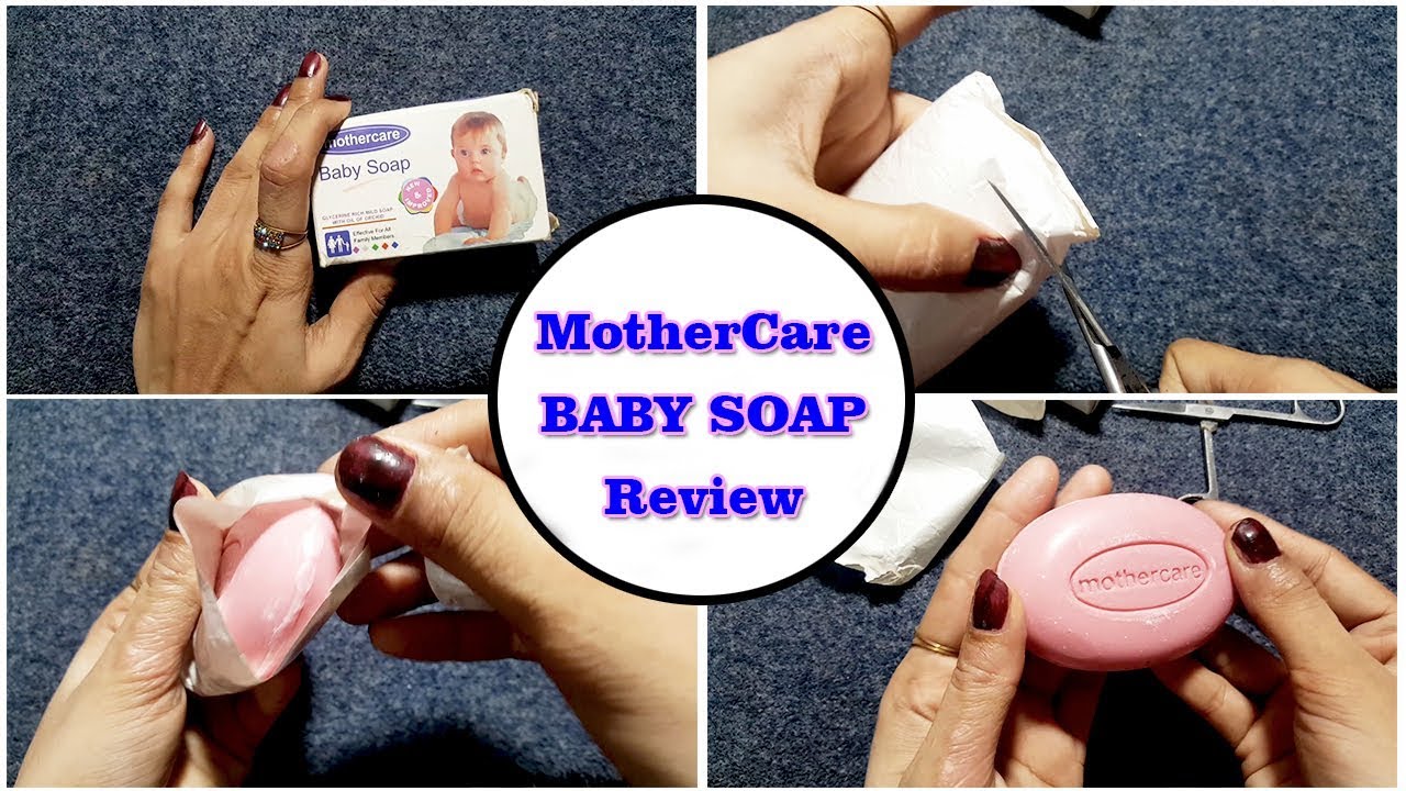 Mothercare Baby Soap Review, Benefits, Price, Side Effects Newborn Baby Sensitive Skin Care Products