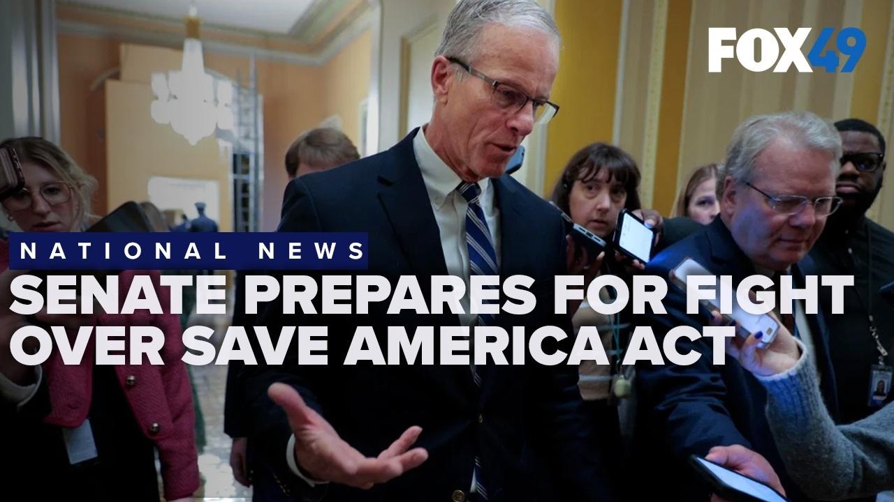 Senate prepares for fight over SAVE America Act