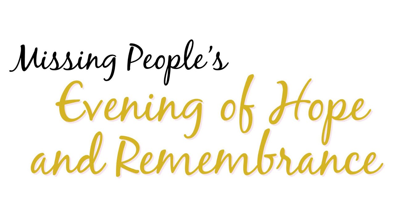 Missing People's Evening of Hope and Remembrance 2024