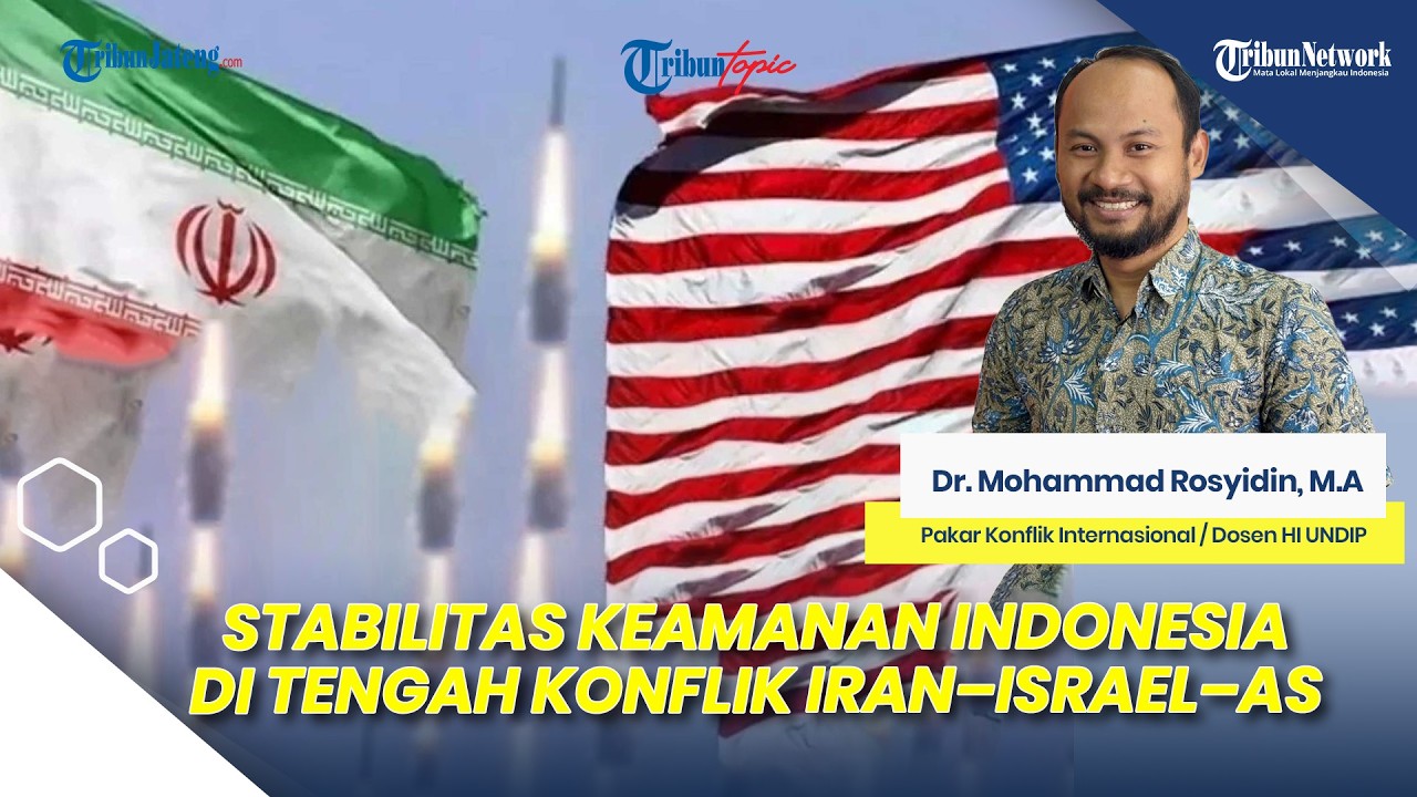 Stabilitas Keamanan Indonesia di Tengah Bayang Rudal Balistik Konflik Iran–Israel–Amerika Serikat