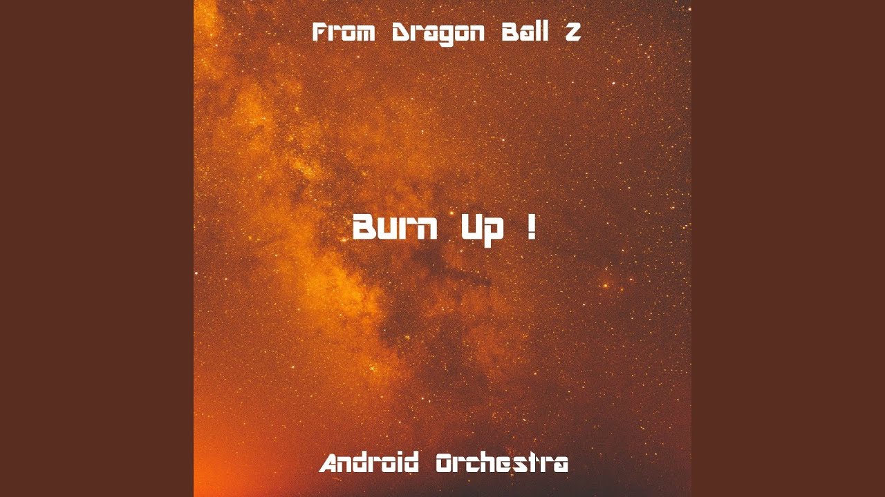 Burn Up ! (From 