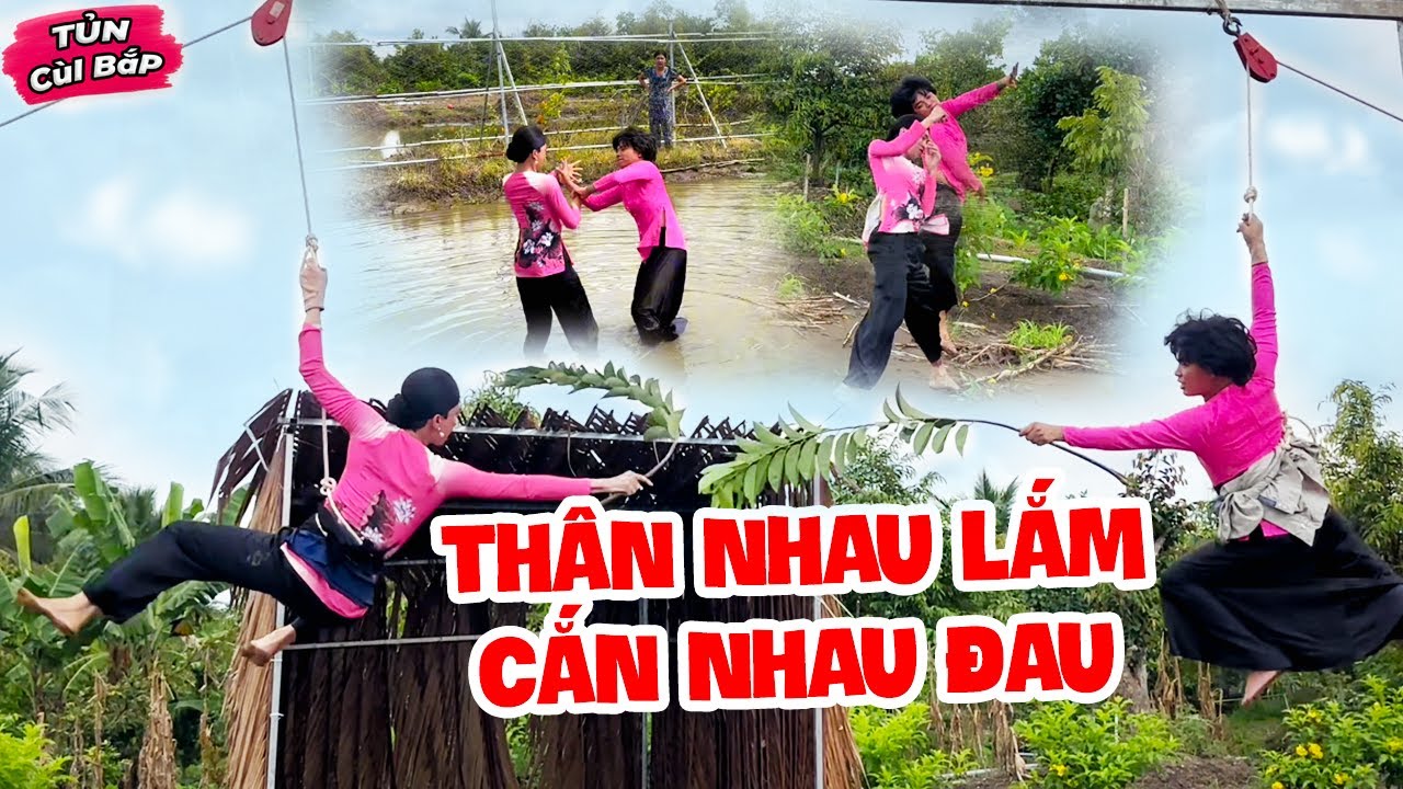 Thúy Liễu Chơi Với Bạn Hết Mình, Bạn Chơi Lại Liễu Hết Hồn | Tủn Cùi Bắp