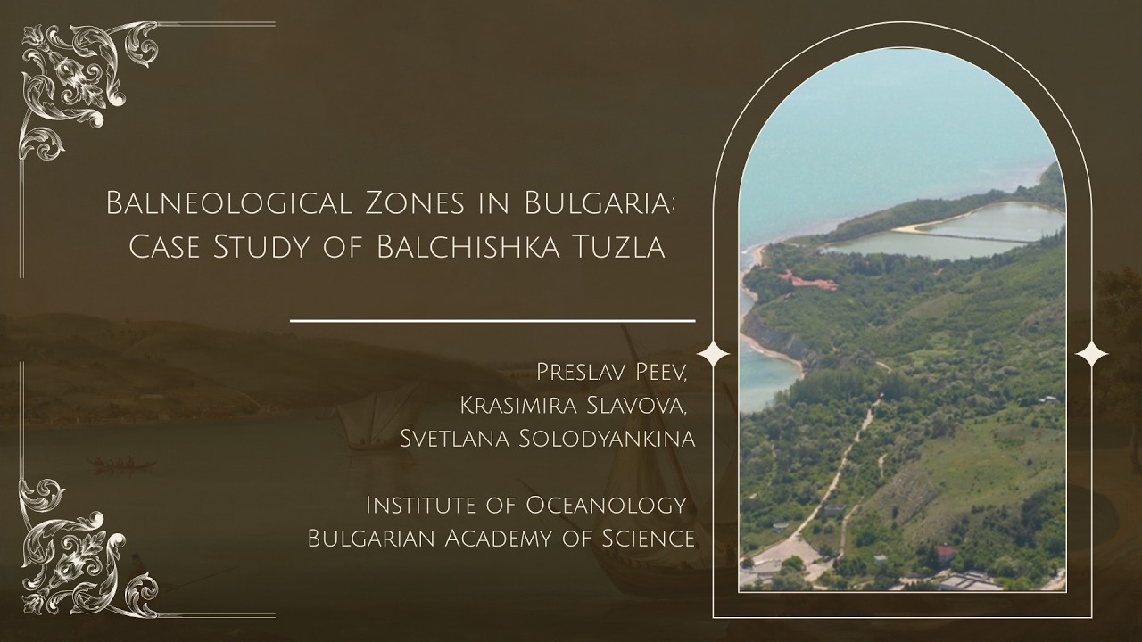 Balchik Tuzla  A Scientific and Cultural Overview