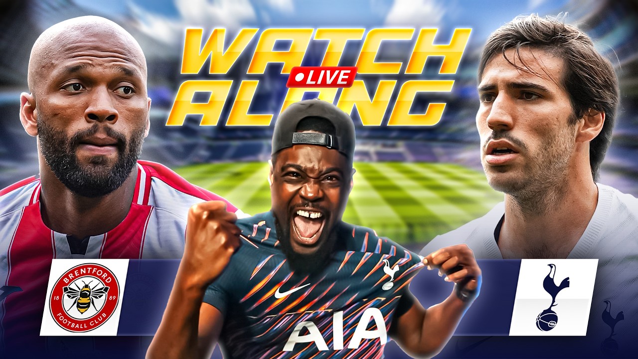 Brentford vs Tottenham LIVE |PREMIER LEAGUE WATCHALONG with EXPRESSIONS