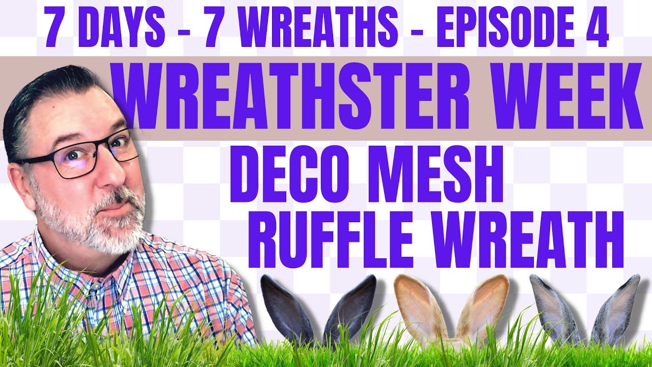Easter Ruffle Deco Mesh Wreath - Wreathster Week Episode 4 - Easter Wreath DIYS - #easterwreath