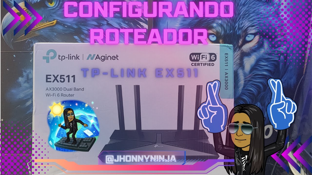 #ConfigurandoRoteadorTpLinkEx511