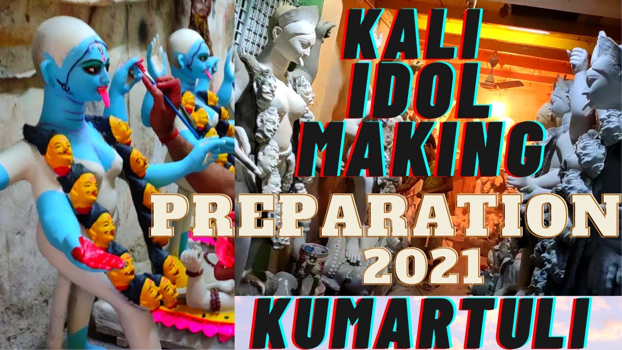 KALI IDOL MAKING PREPARATION 2021| KALI PUJA 2021| KUMARTULI | MAA KALI PRATIMA MAKING