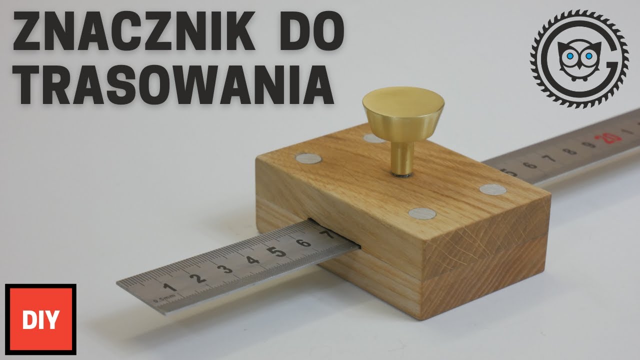 Znacznik stolarski do trasowania DIY