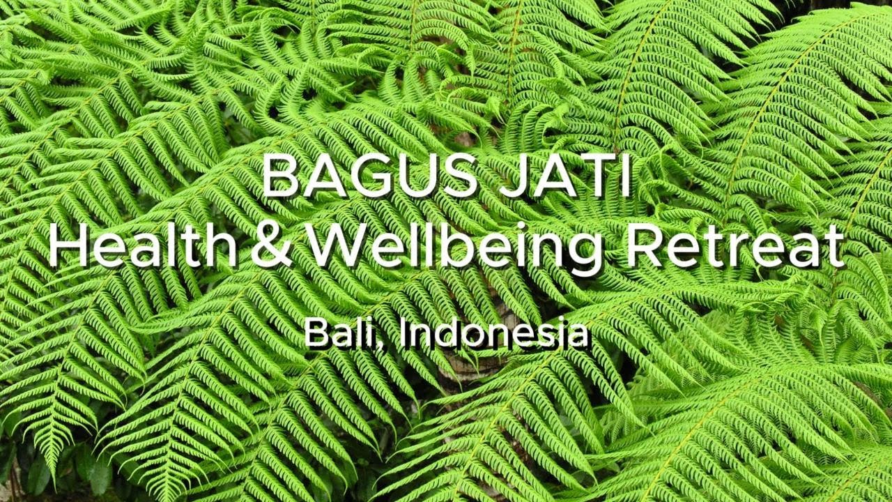 BAGUS JATI Health ＆Wellbeing Retreat_2