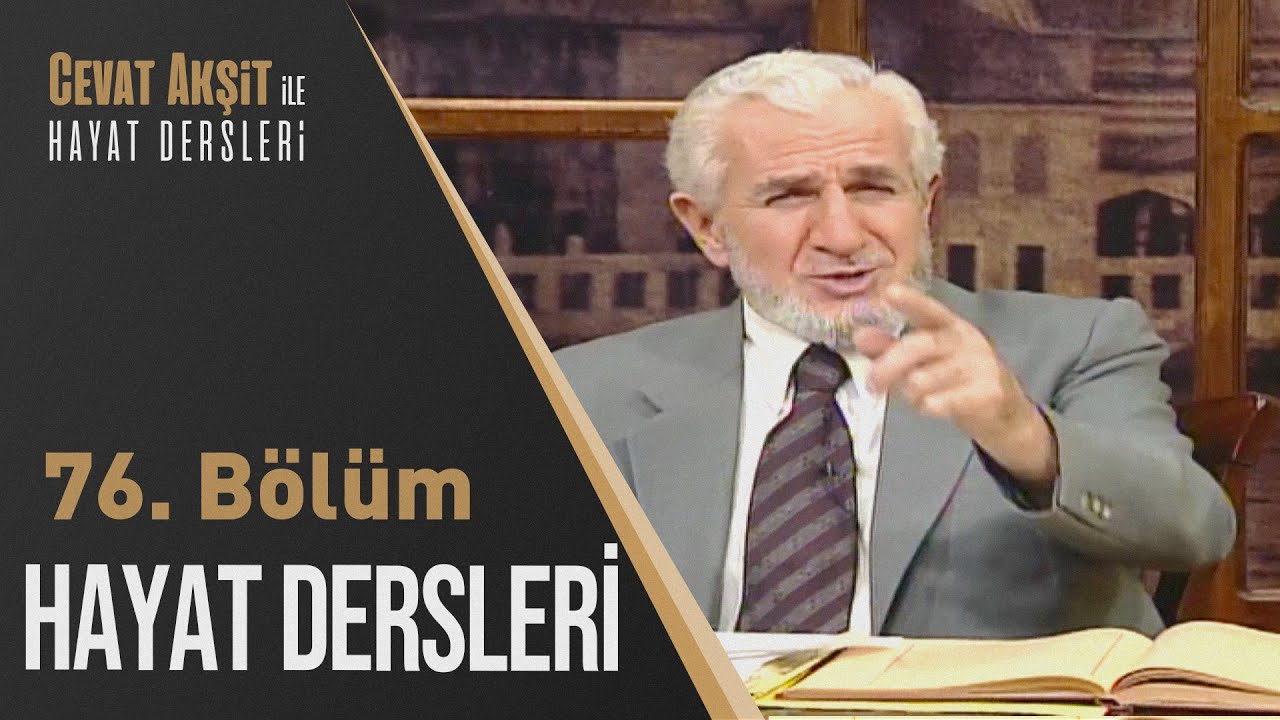 Namazın İptal Durumları  | Cevat Akşit İle Hayat Dersleri 76. Bölüm