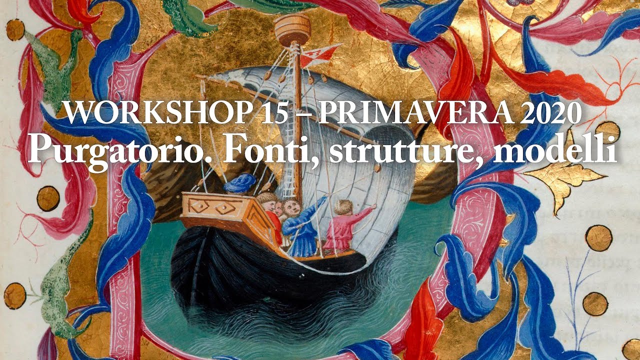 WS15 - PURGATORIO. FONTI, STRUTTURE, MODELLI - 2020
