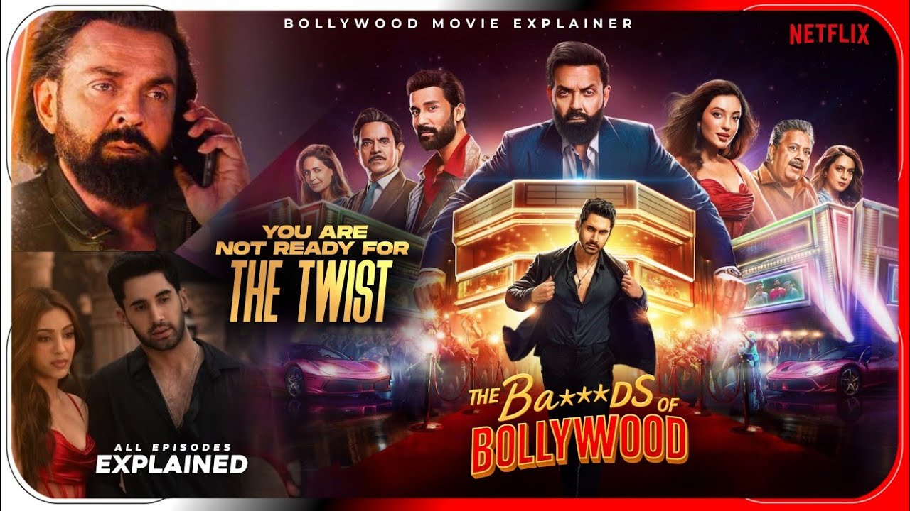 The Bads of Bollywood All Episodes Explained in Hindi | Netflix Series | Hitesh Nagar