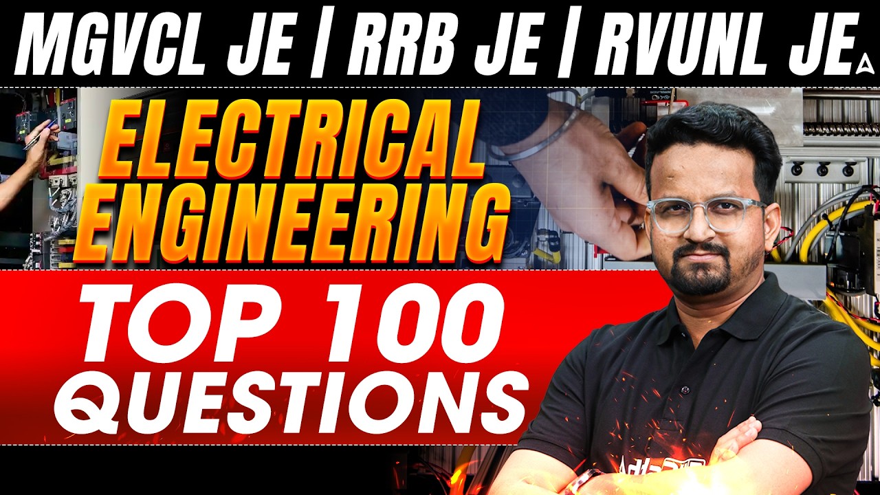 MGVCL JE | RRB JE | RVUNL JE 2026 Electrical Engineering | Top 100 Questions