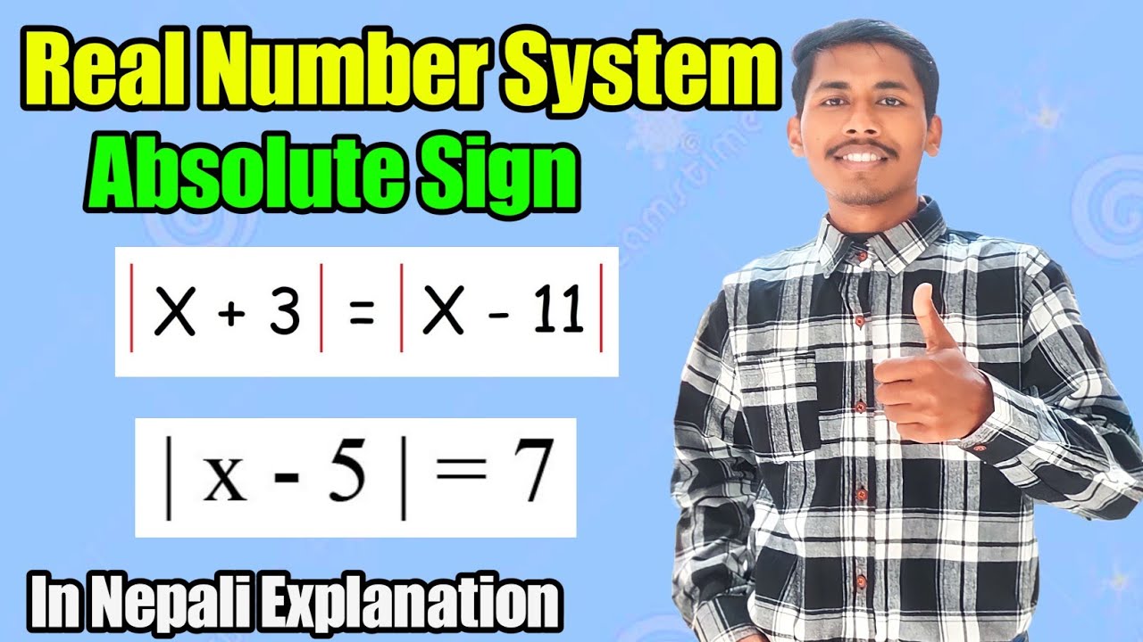 Absolute Sign || Real Number System || CTEVT 1ST YEAR || class 11 || Neb