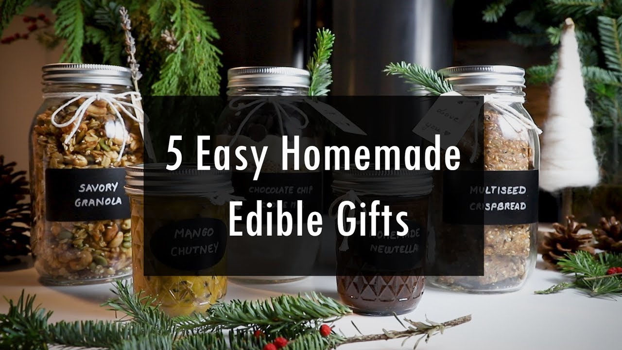 5 Easy Homemade Edible Gifts