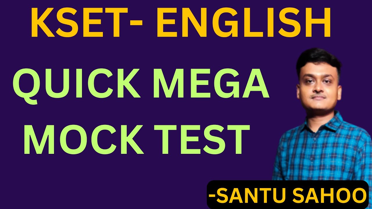 KSET ENGLISH LITERATURE MOCK TEST II Karnataka State Eligibility Test (KSET) II KSET ENGLISH MOCK