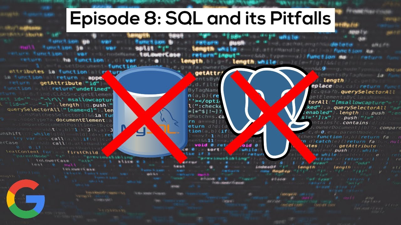 Google SWE teaches systems design | EP8: SQL and its Pitfalls
