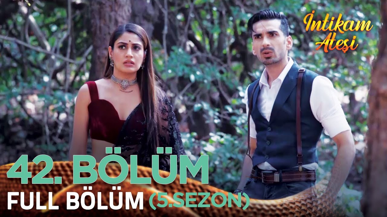 İntikam Ateşi Hint Dizisi 5. Sezon 42. Bölüm