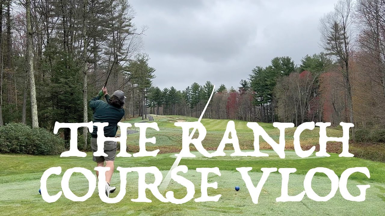 The Ranch Course Vlog
