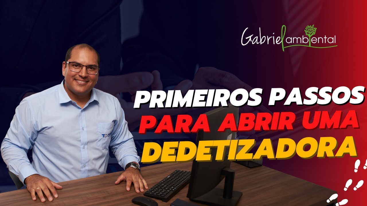 Primeiros Passos Para Abrir Uma Dedetizadora | Gabriel Ambiental