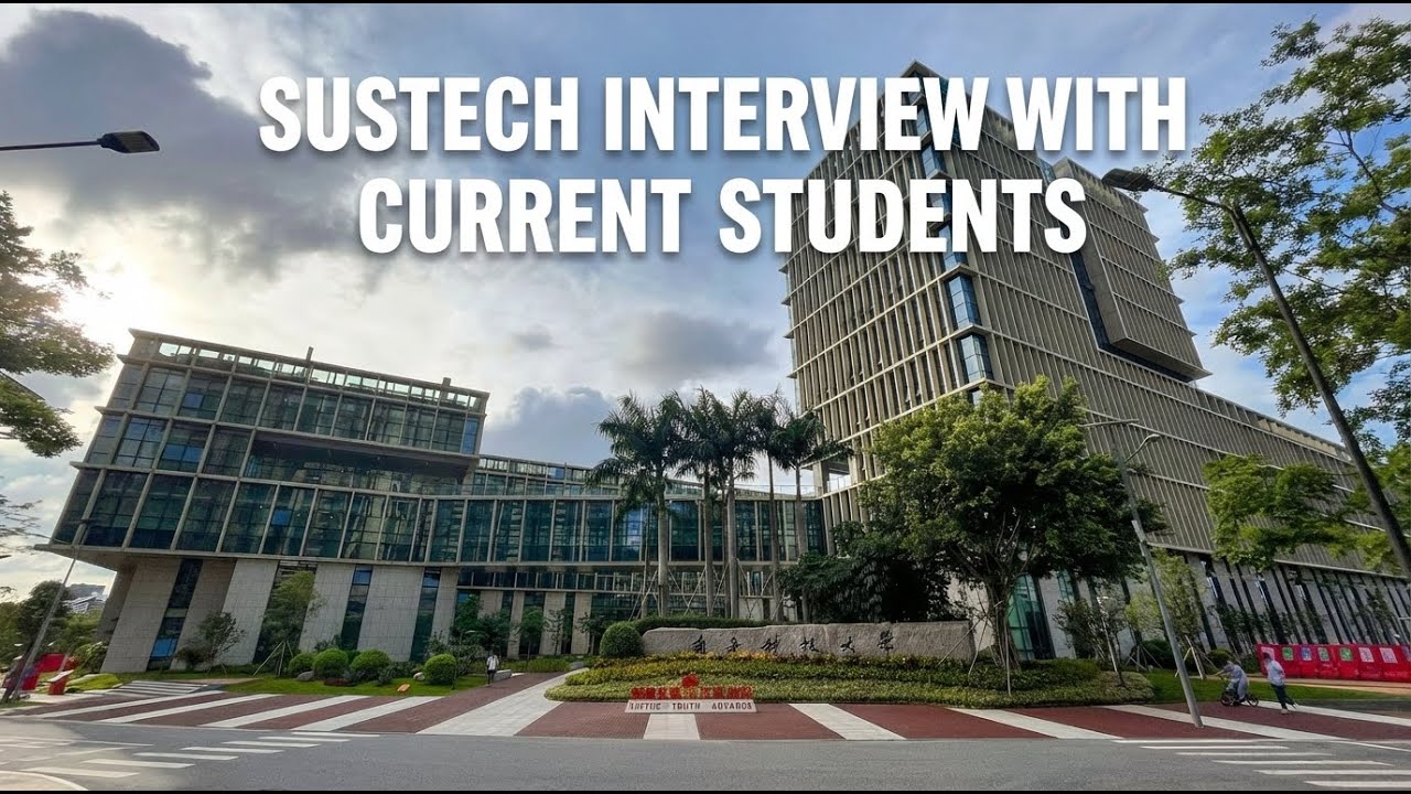 How Hard Is It to Get Into SUSTech? Students Explain Their Application Journey