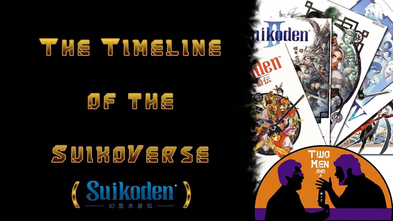 Suikoden Lore: Хронология Suikoverse