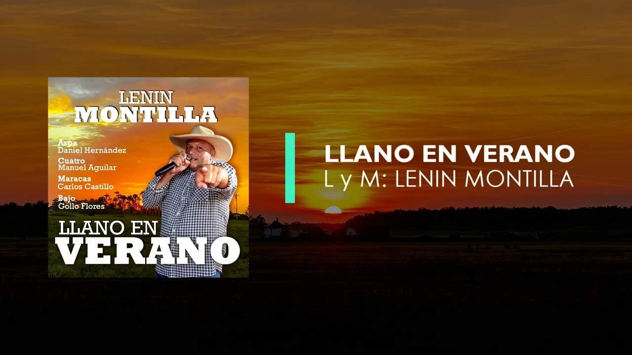 Lenin Montilla - Llano en Verano