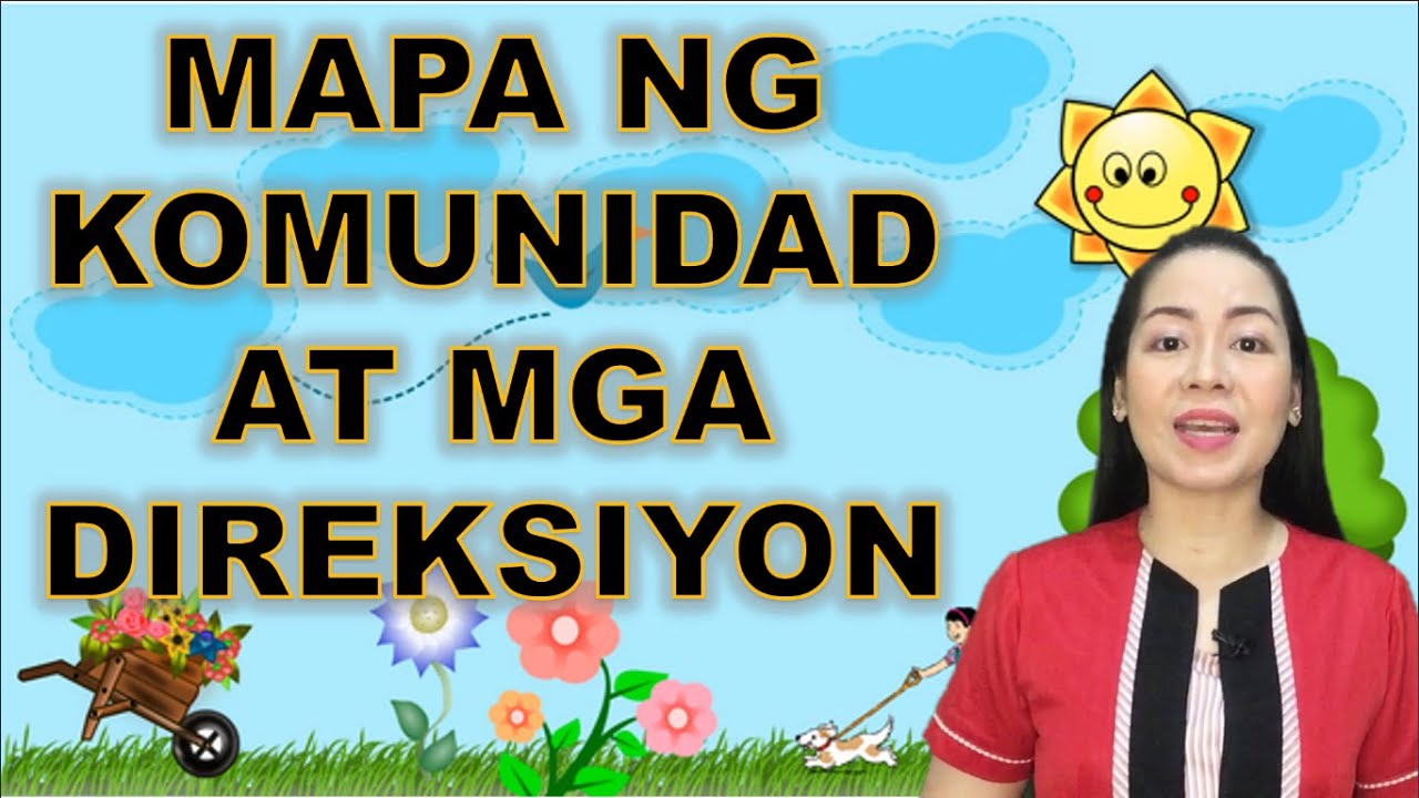 ARALING PANLIPUNAN 2 || QUARTER 1 WEEK 6 | MELC-BASED | MAPA NG KOMUNIDAD AT DIREKSIYON