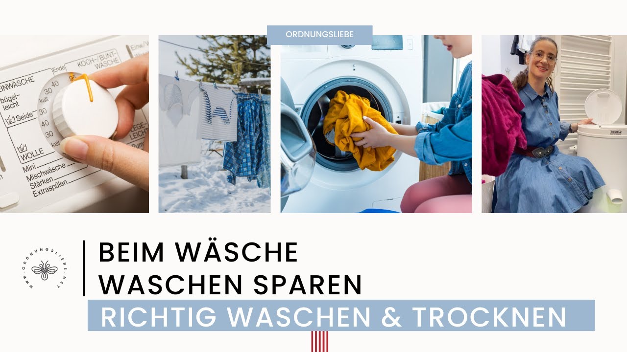 Beim Wäsche waschen sparen |  Richtig waschen & trocknen | Energie sparen