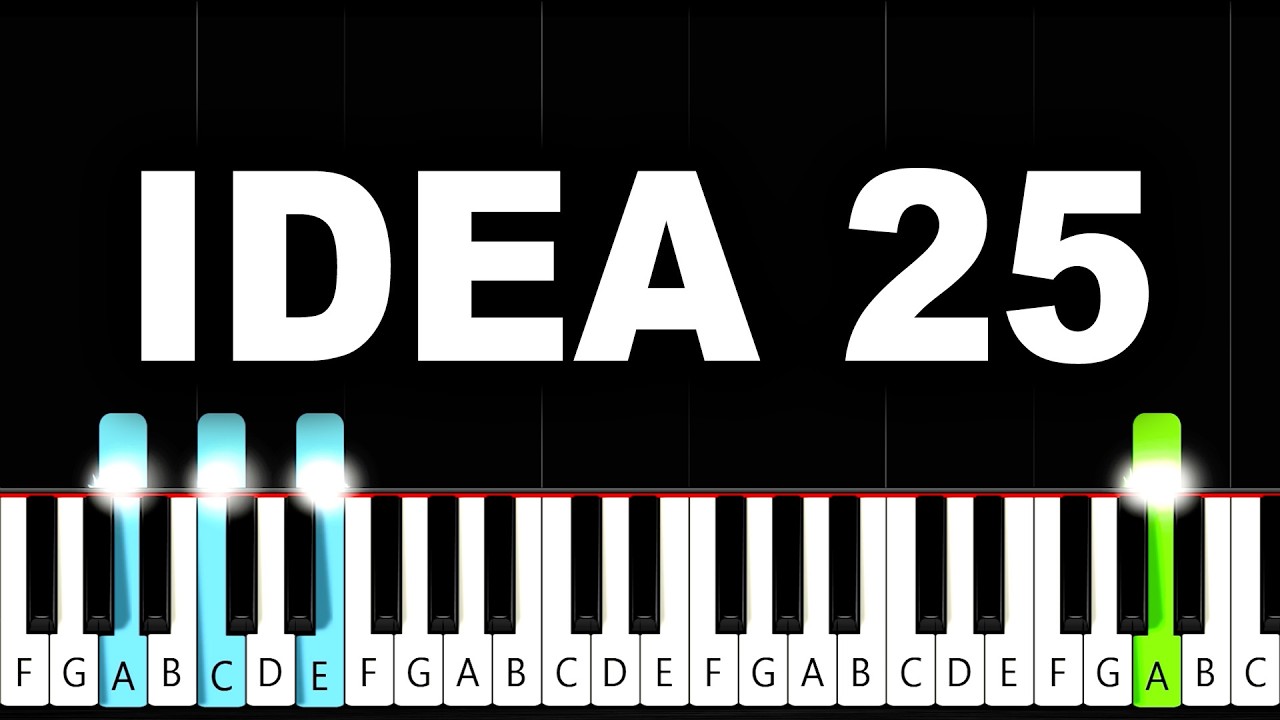 Gibran Alcocer, Andrea Vanzo - Idea 25 - Piano Tutorial