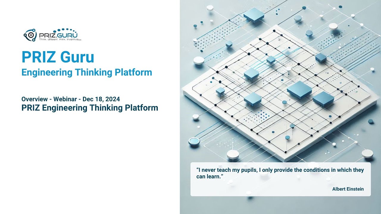 Webinar (Dec 18, 2024) - PRIZ Engineering Thinking Platform Overview