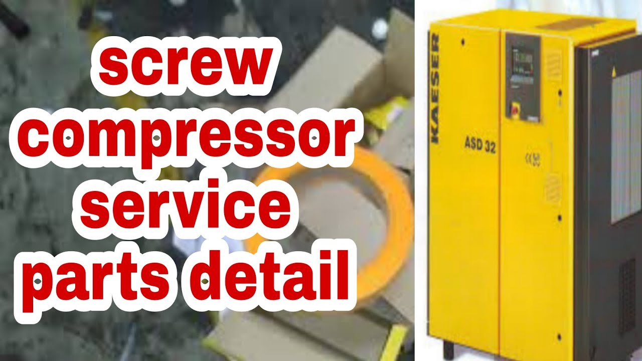 screw compressor service and parts detail | 6000 hour compressor service | Kaiser compressor
