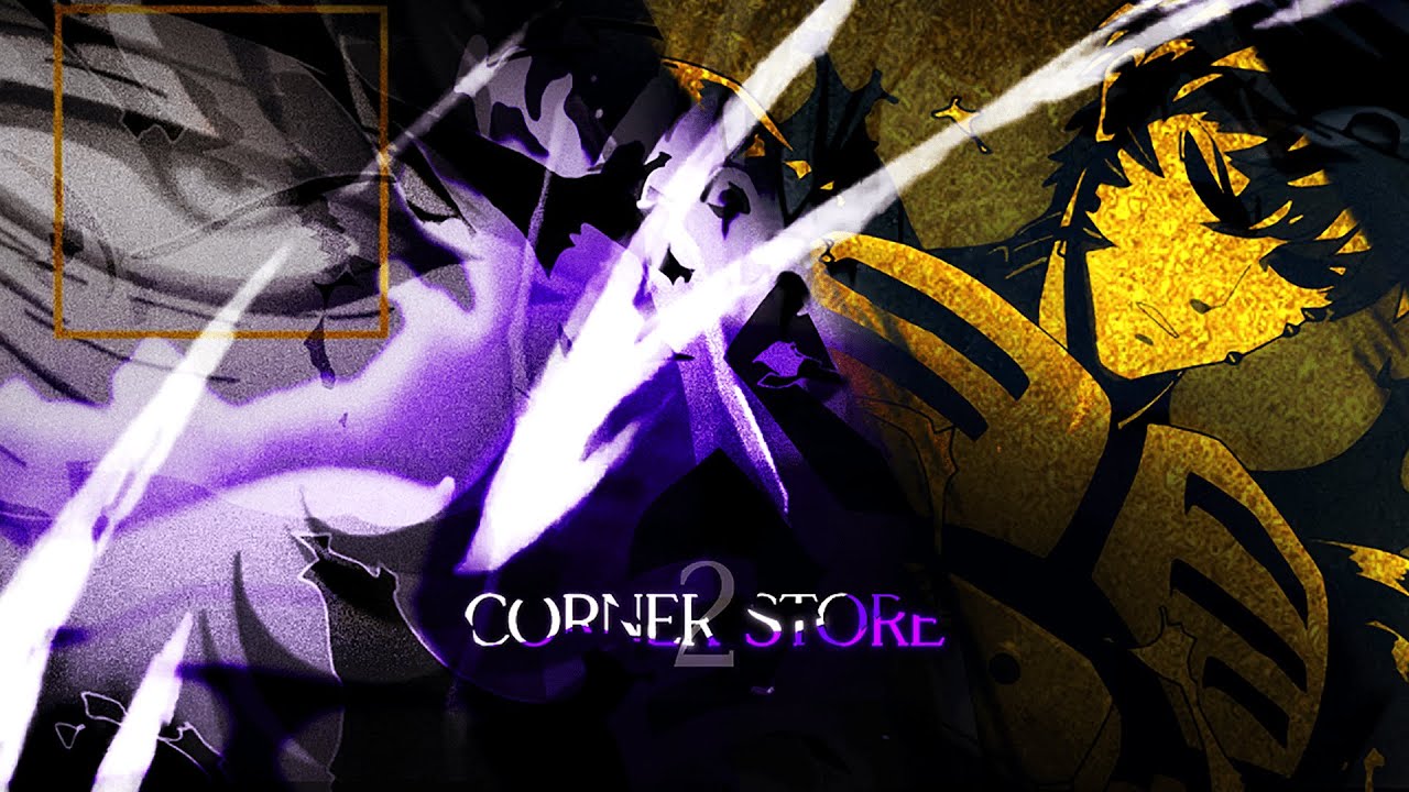 Corner Store 2 (AMV MIX)