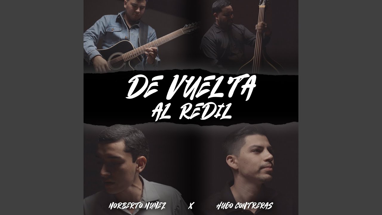 De Vuelta al Redil (feat. Norberto Nuñez)