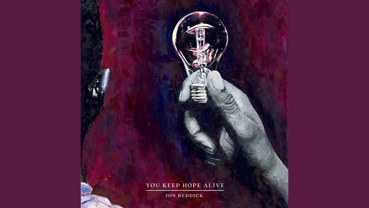 You Keep Hope Alive
